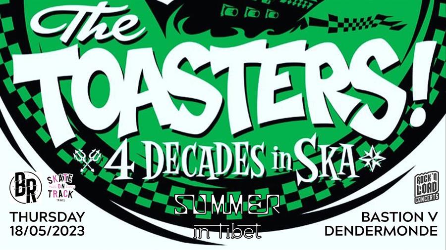 The Toasters (US) + Summerintibet