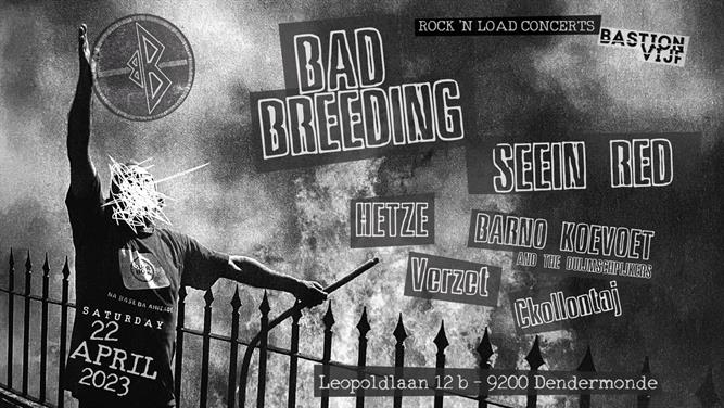 Rocknload vzw presents Bad Breeding (uk) + Seein Red (nl)