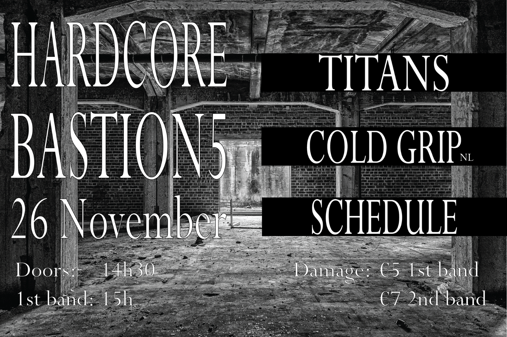 Concert: Cold Grip(NL) + Titans + Schedule