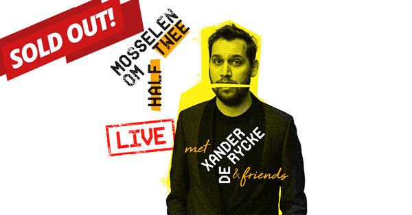 Comedy: Mosselen om half twee w/ Xander De Rycke & Friends