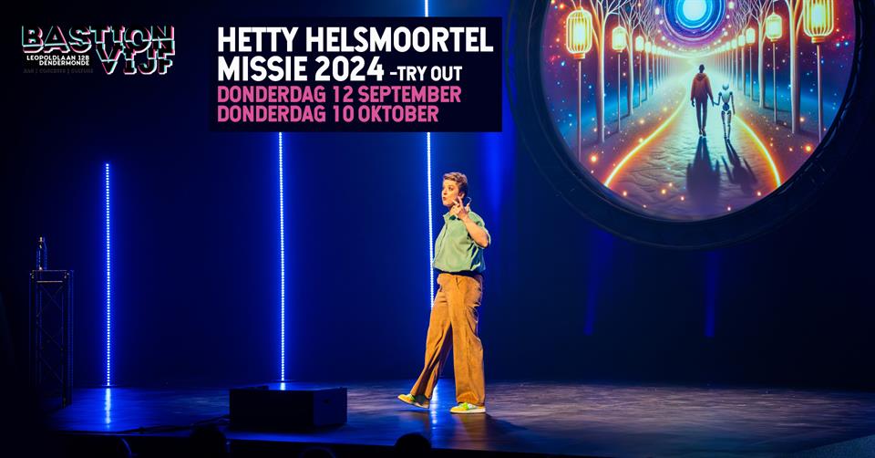 Hetty Helsmoortel: Missie 2024 Try-out