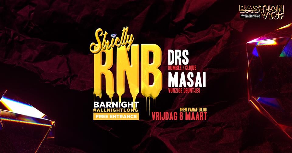Bar Night: Strictly R&B w/ DRS & Masai