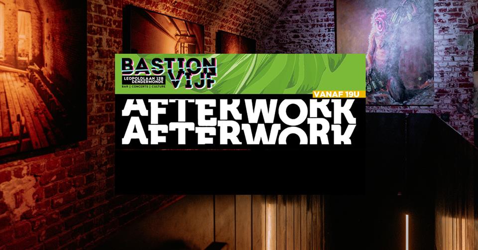 After Work w/ Dosschy & Brent Callaert
