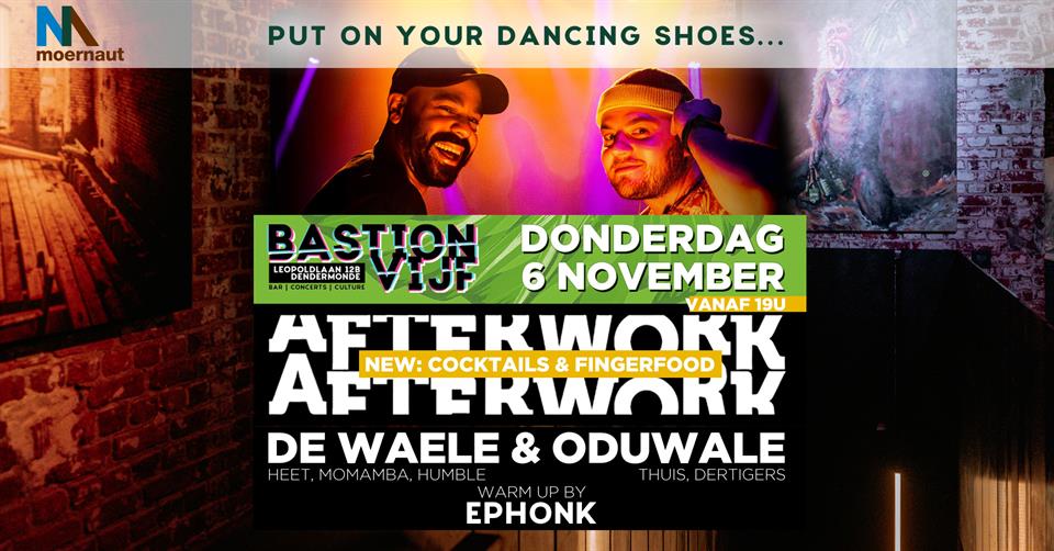 After work w/ Dewaele & Oduwale