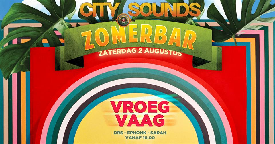 Zomerbar: Vroeg Vaag