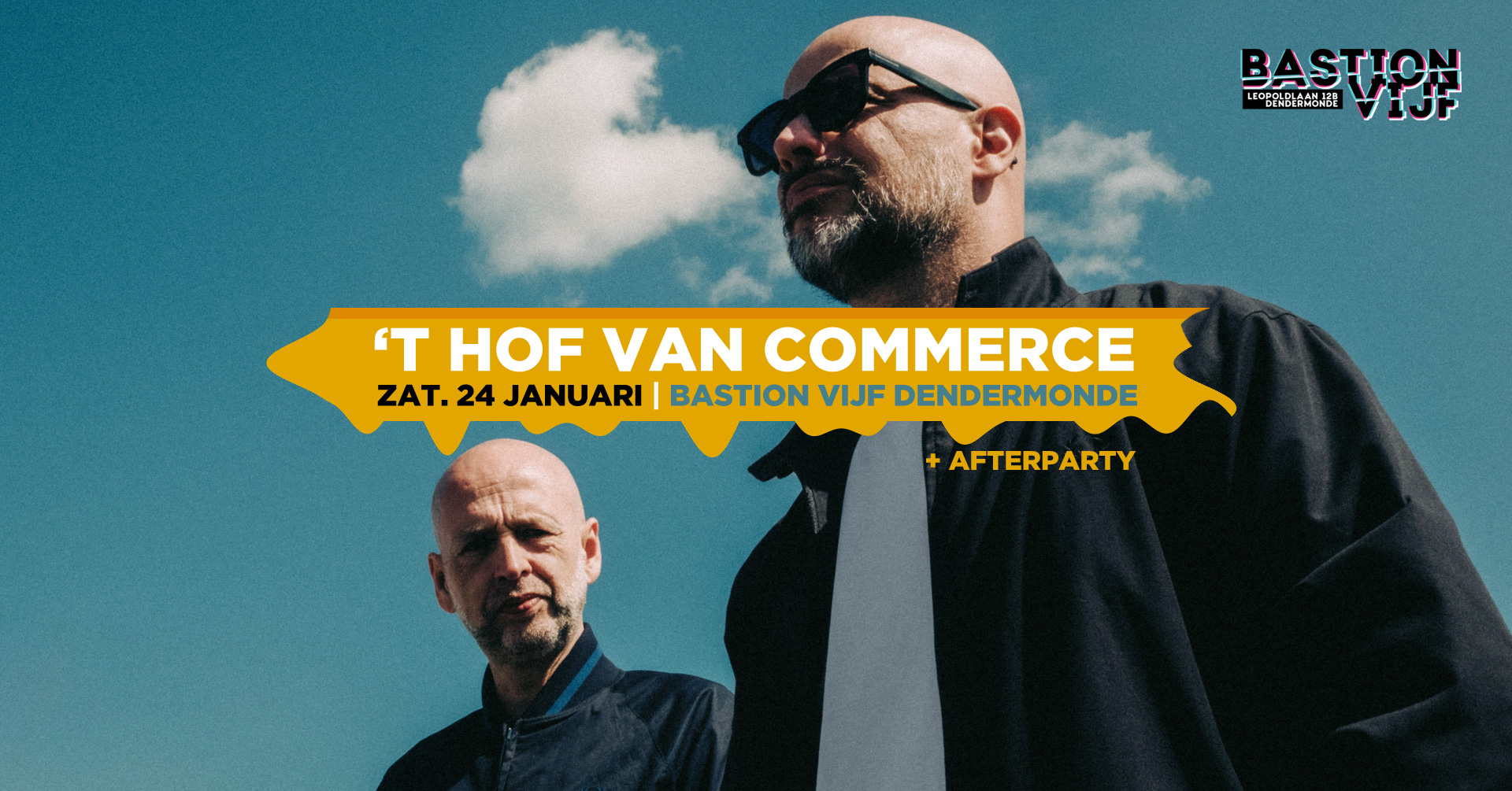 Concert: T Hof van Commerce + afterparty