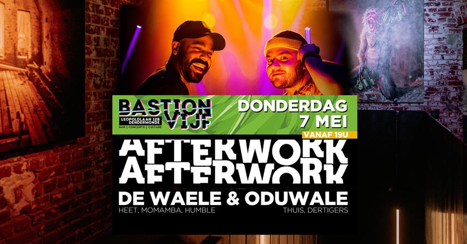 After work w/ Dewaele & Oduwale