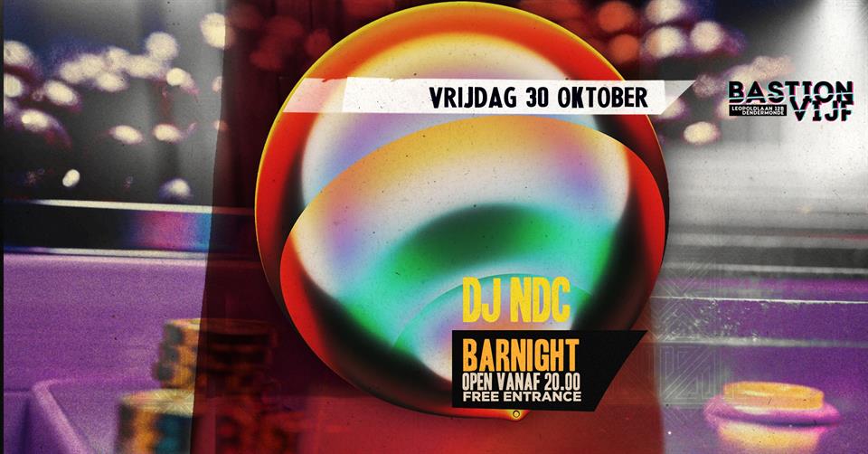 Bar Night w/ DJ NDC