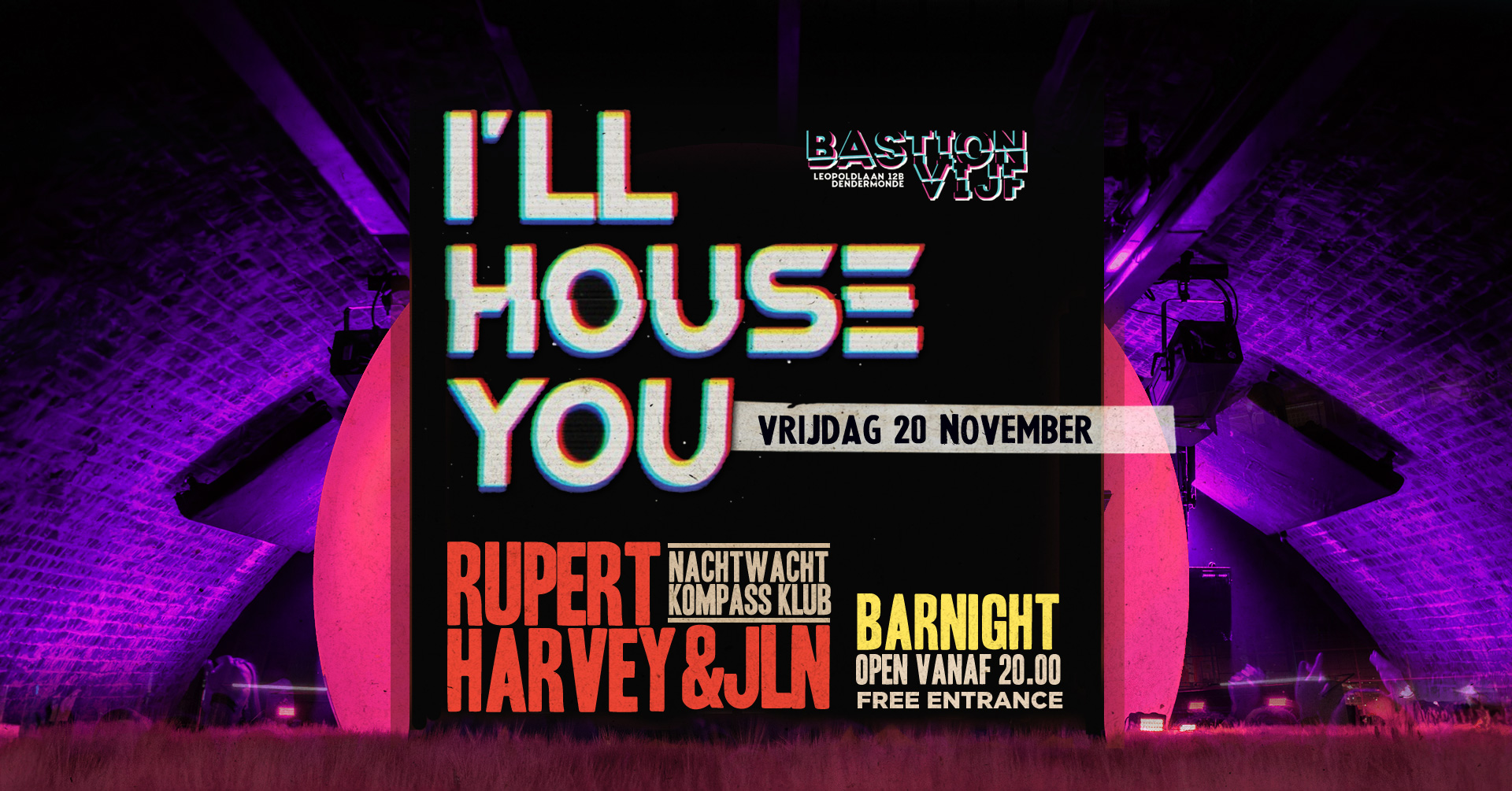 Bar Night: Nachtwacht w/ Rupert Harvey & JLN