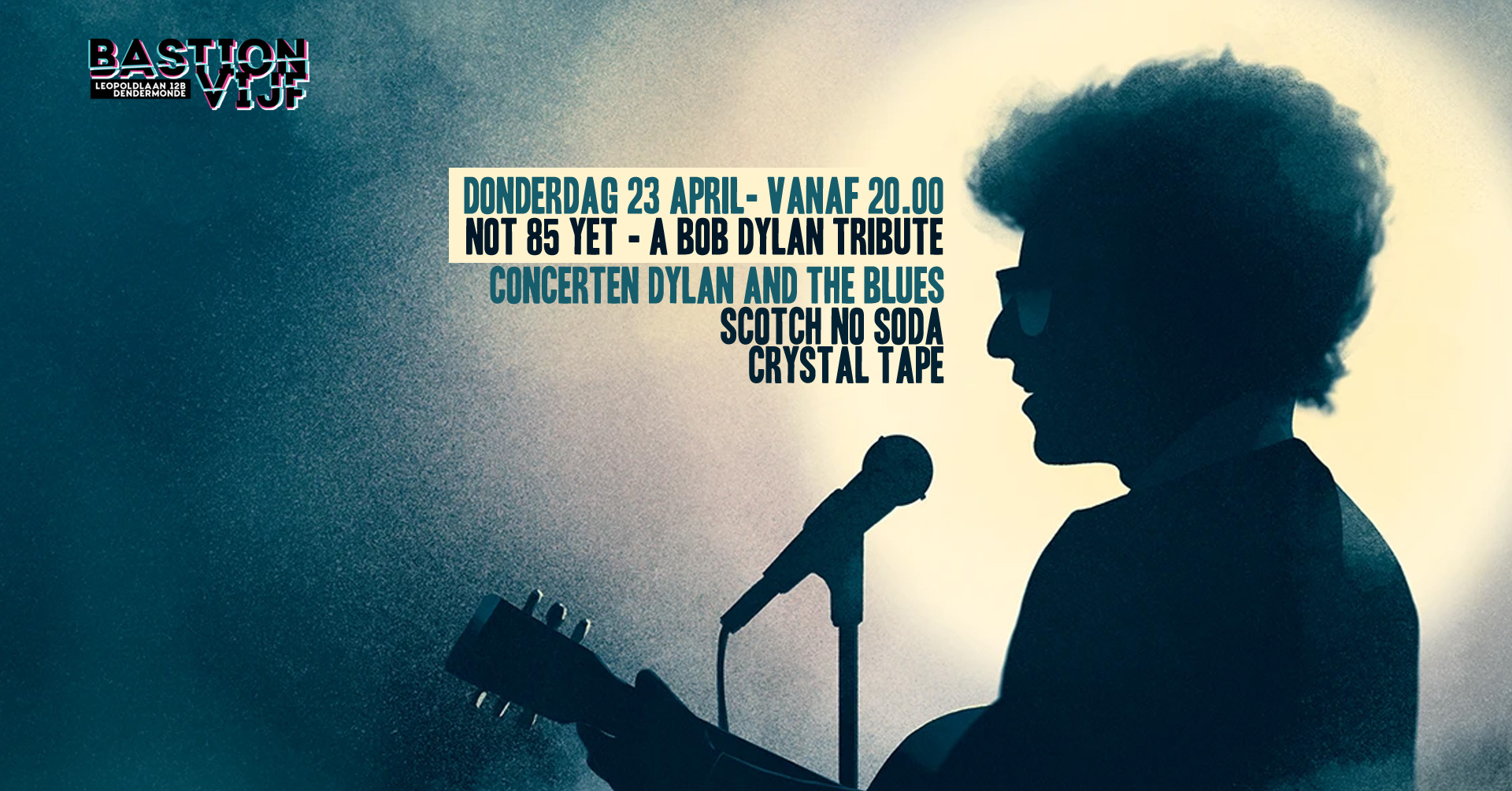 Concerten: Not 85 yet - A Bob Dylan tribute