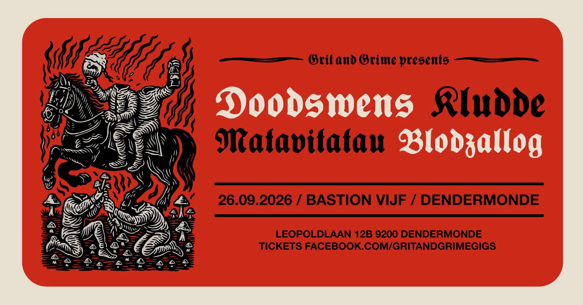 Concert: Grit & Grime presents Doodswens / Kludde / Matavitatau / Blodzallog