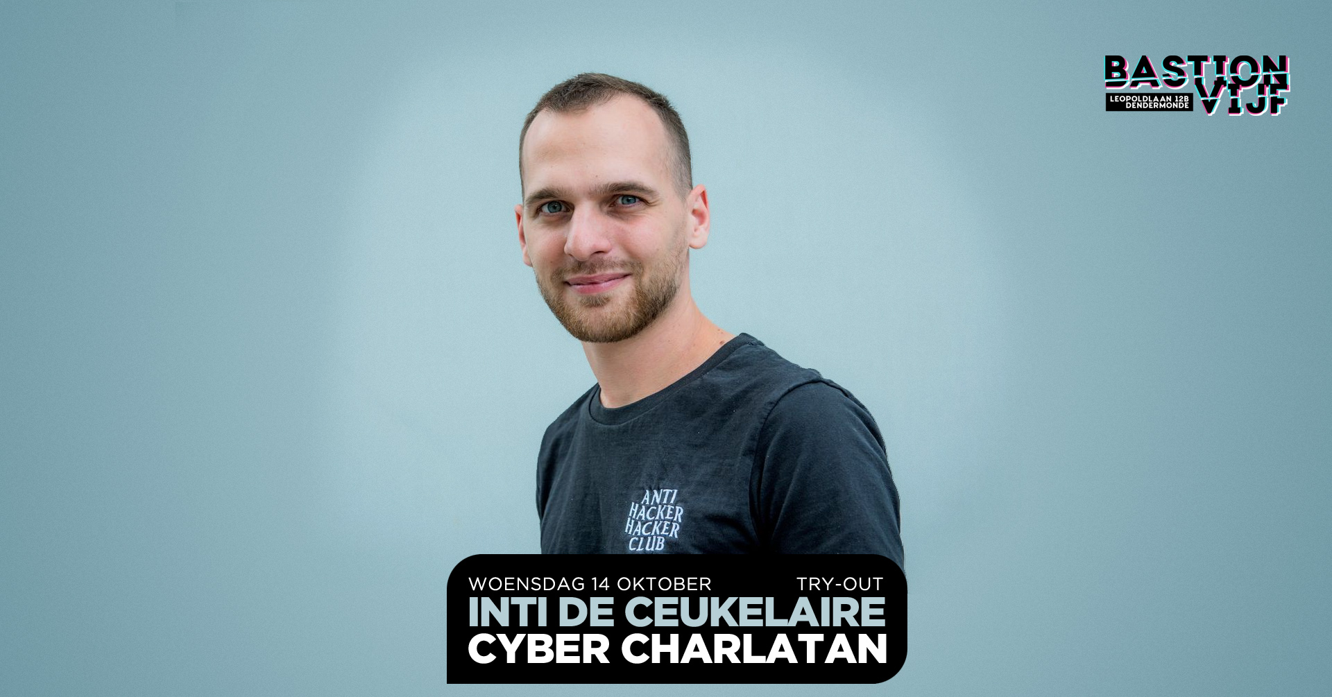 Theaterspecial: Inti De Ceukelaire - Cyber Charlatan (Try-out)