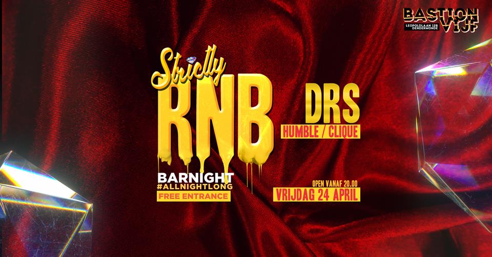 Bar night: Strictly RNB w/ DRS