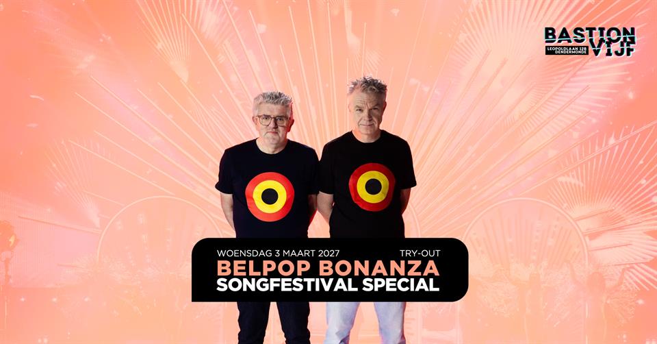 Belpop Bonanza: Songfestival special (try-out)
