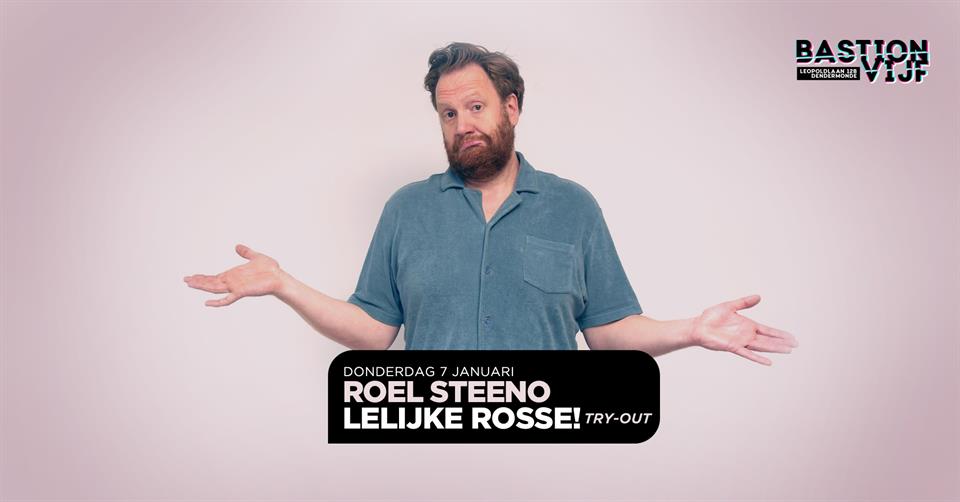 Comedy: Roel Steeno - Lelijke Rosse! (Try-out)